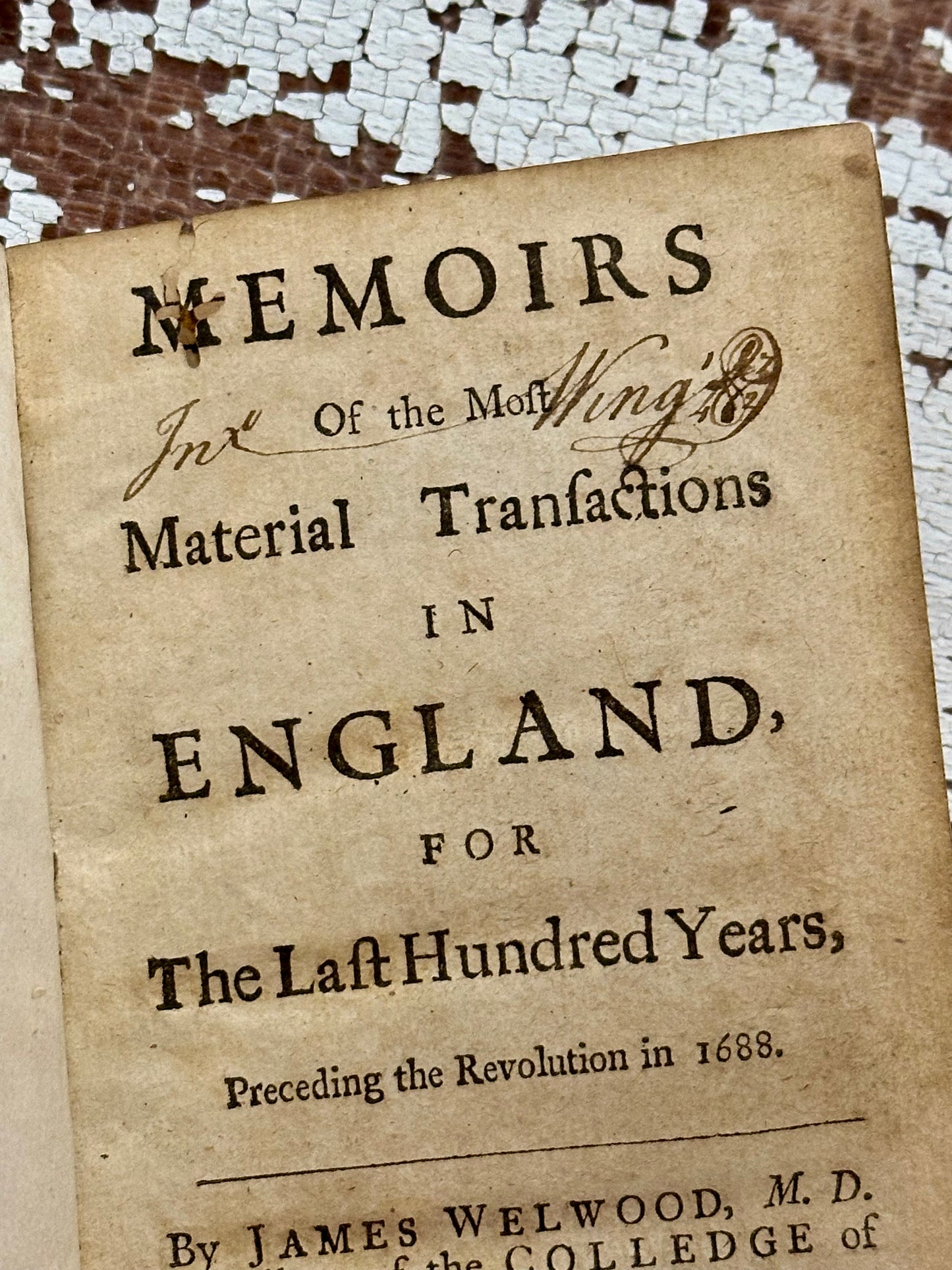 1710 Memoirs of the Most Material Transactions in England